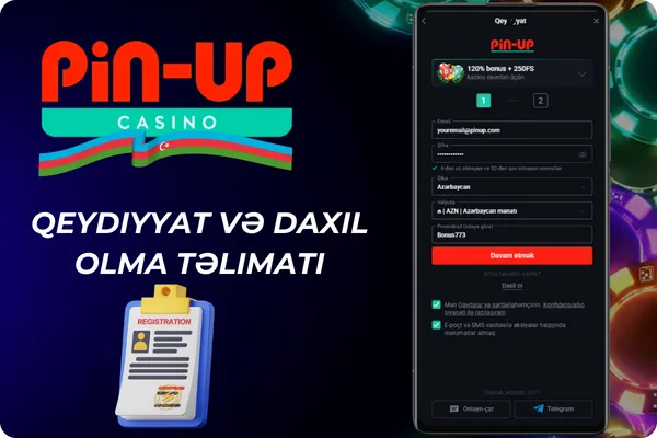 Pin Up Qeydiyyat və Daxil Olma Təlimatı